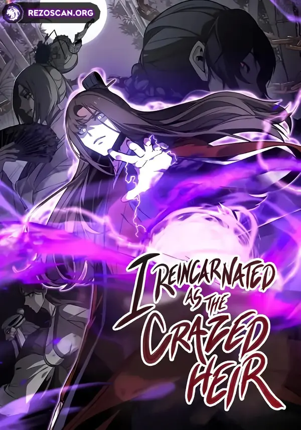 I Reincarnated As The Crazed Heir [Rezo Scans]